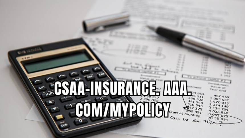 csaa-insurance. aaa. com/mypolicy