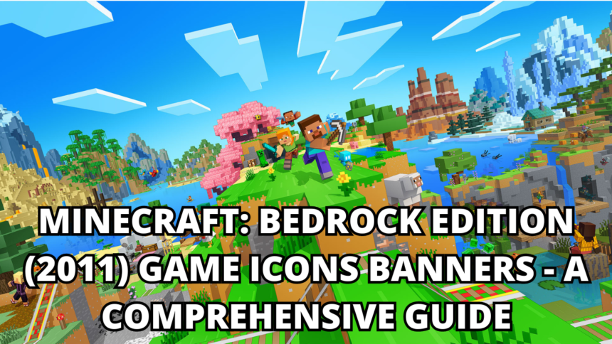 Minecraft: bedrock edition (2011) game icons banners